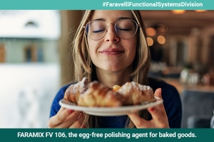 Faravelli presents egg-free polishing agent for baked goods
