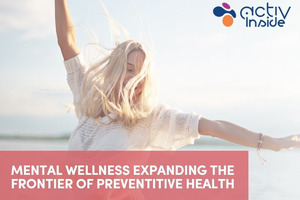 Mental wellness: the expanding frontier of preventive health