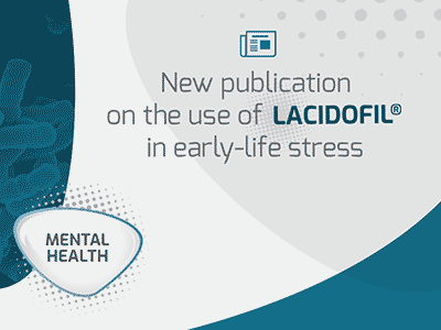 Study shows Lacidofil protects against consequences of early-life stress