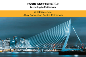 Your guide to attending Food Matters Live in Rotterdam